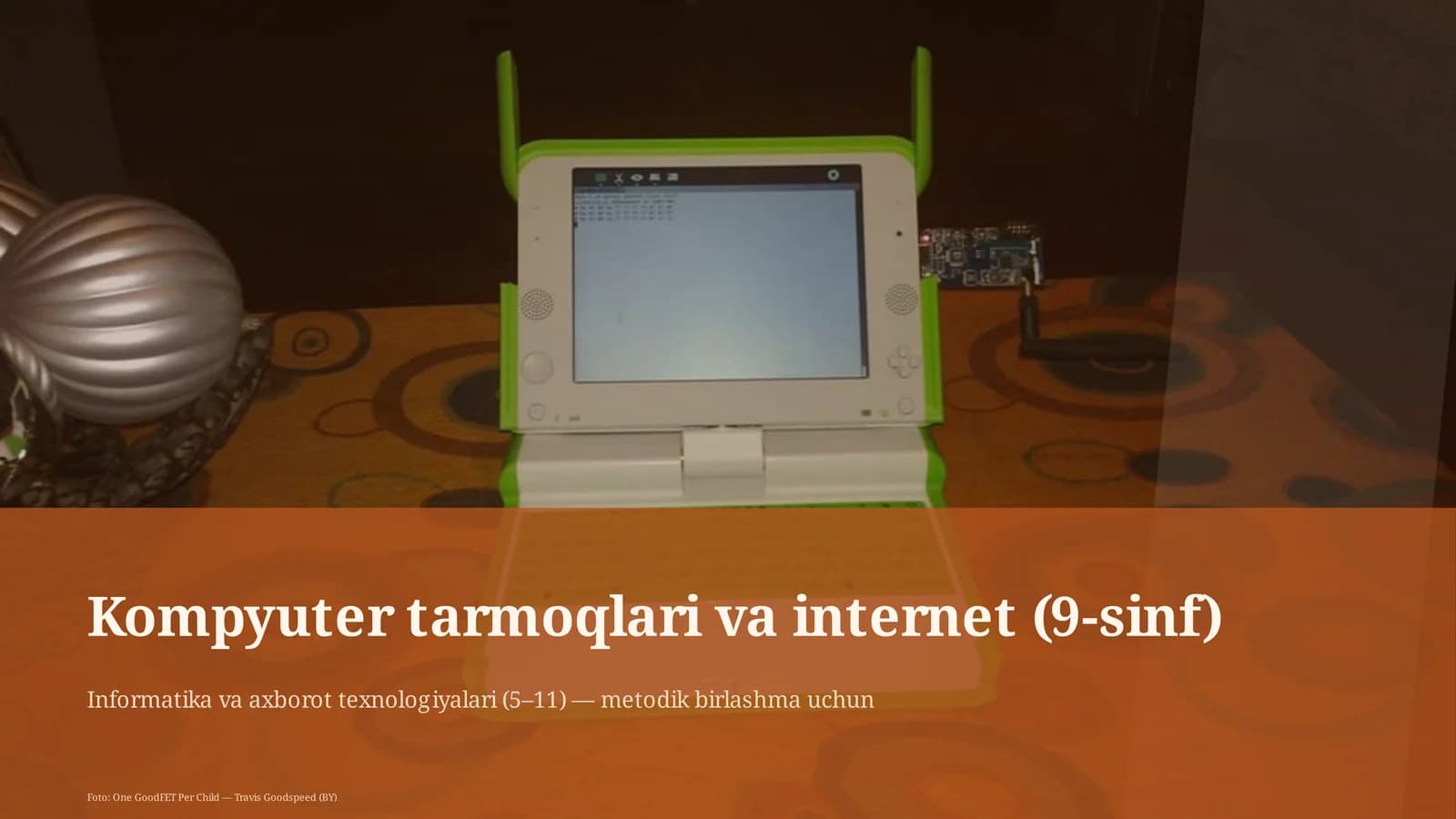 Kompyuter tarmoqlari va internet (9-sinf)
