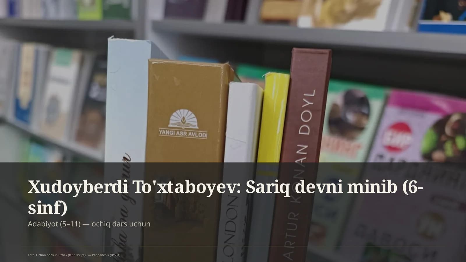 Xudoyberdi To'xtaboyev: Sariq devni minib (6-sinf)