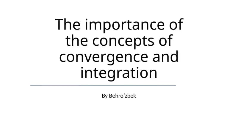 Case Studies: Successful Convergence and Integration