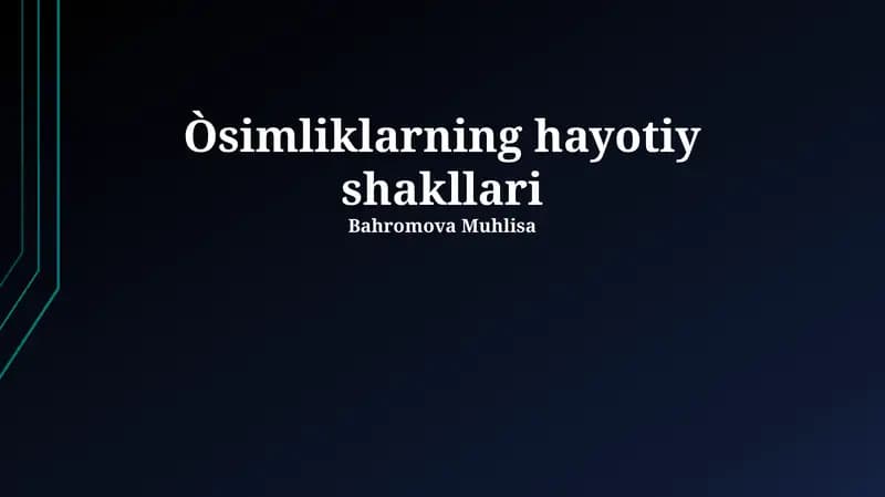 Òsimliklarning hayotiy shakllari