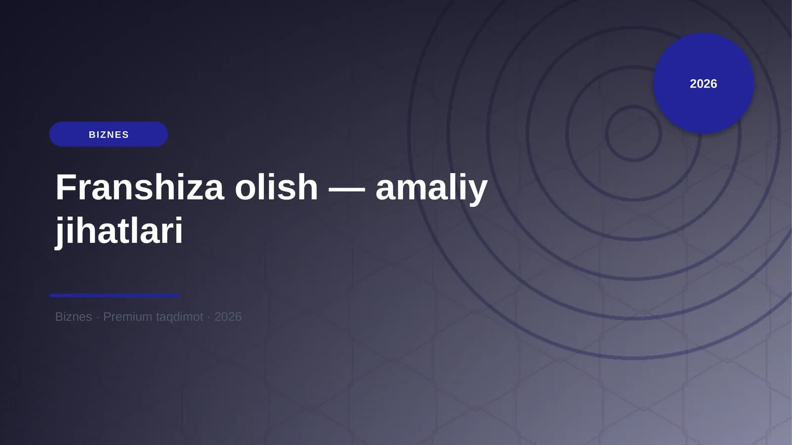Franshiza olish — amaliy jihatlari