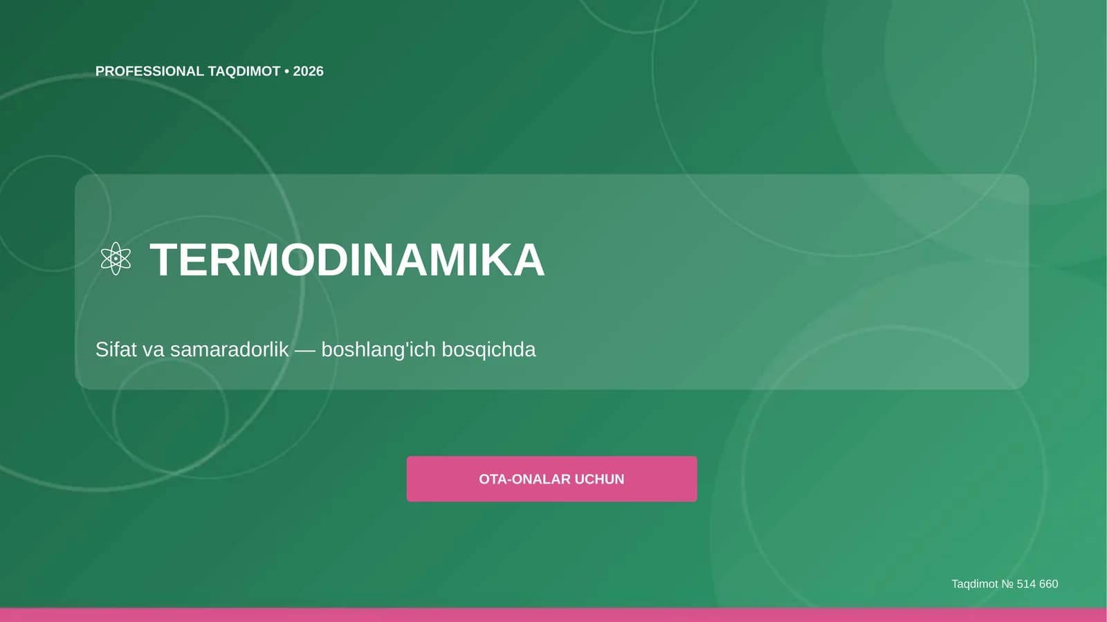 TERMODINAMIKA: SIFAT VA SAMARADORLIK