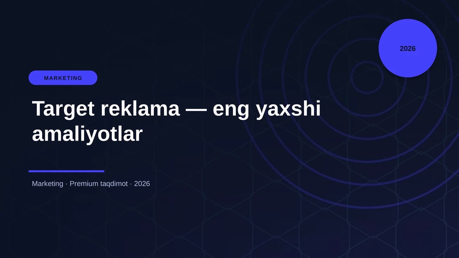 Target reklama — eng yaxshi amaliyotlar