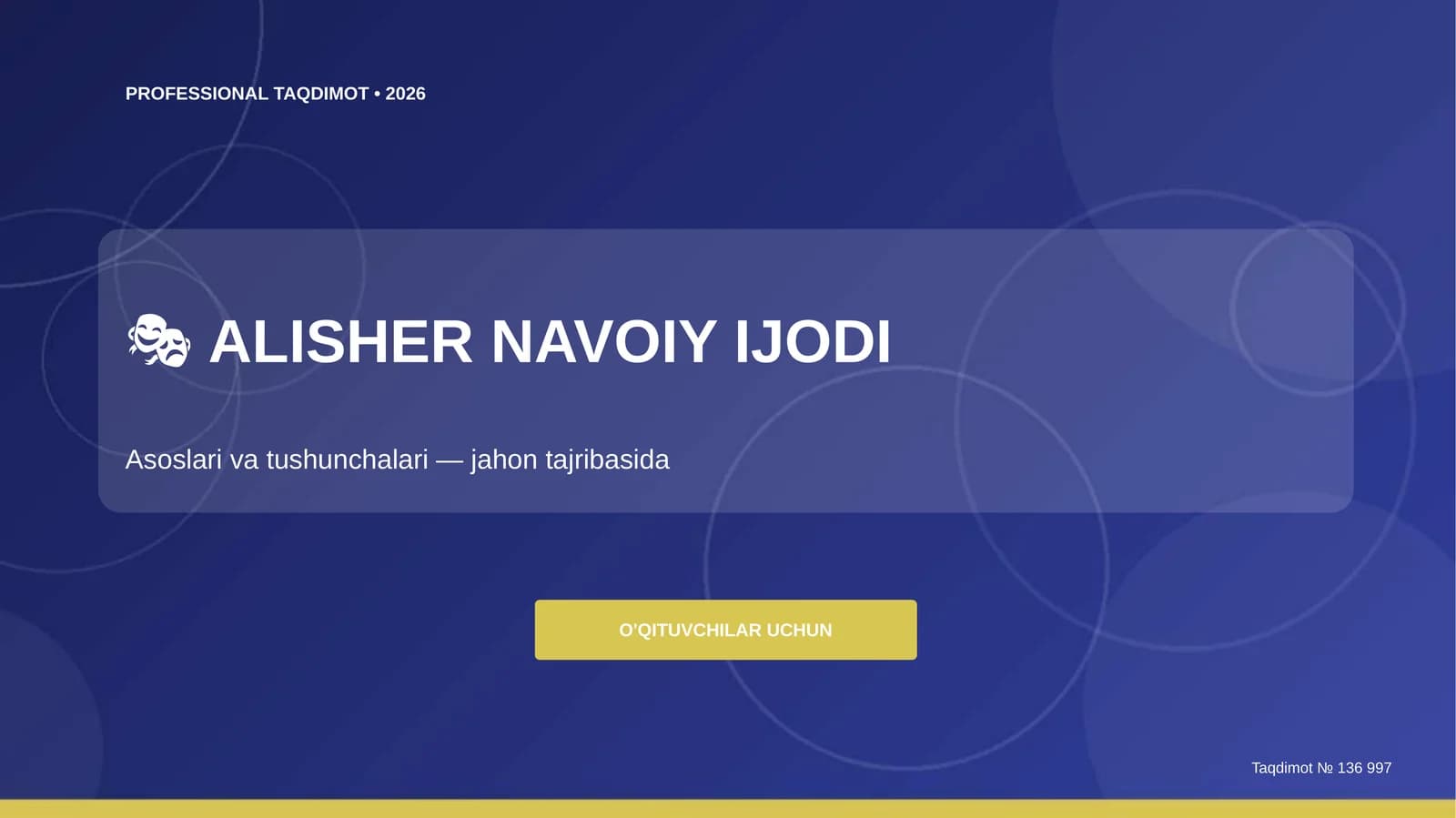 ALISHER NAVOIY IJODI Asoslari va tushunchalari