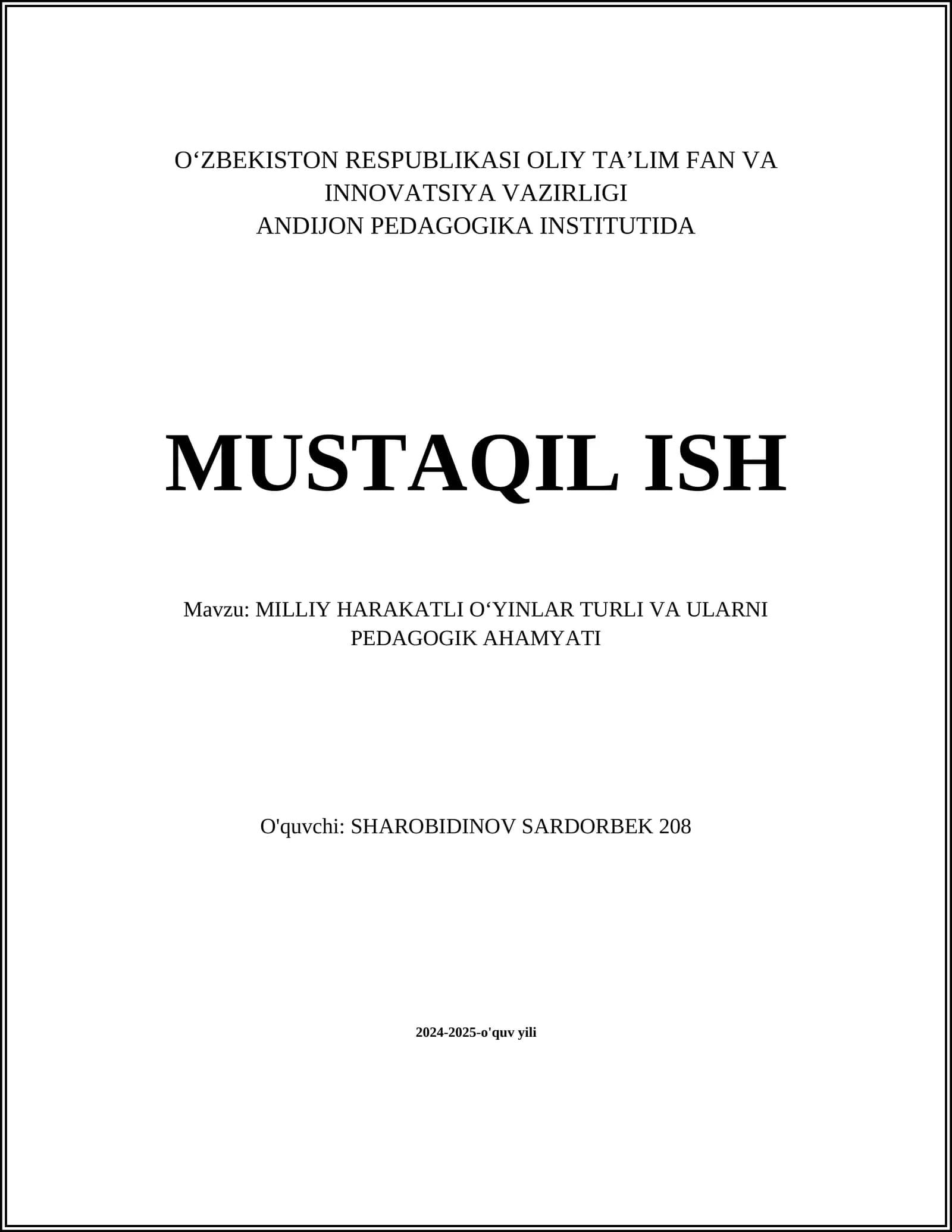 MILLIY HARAKATLI OʻYINLAR TURLI VA ULARNI PEDAGOGIK AHAMYATI