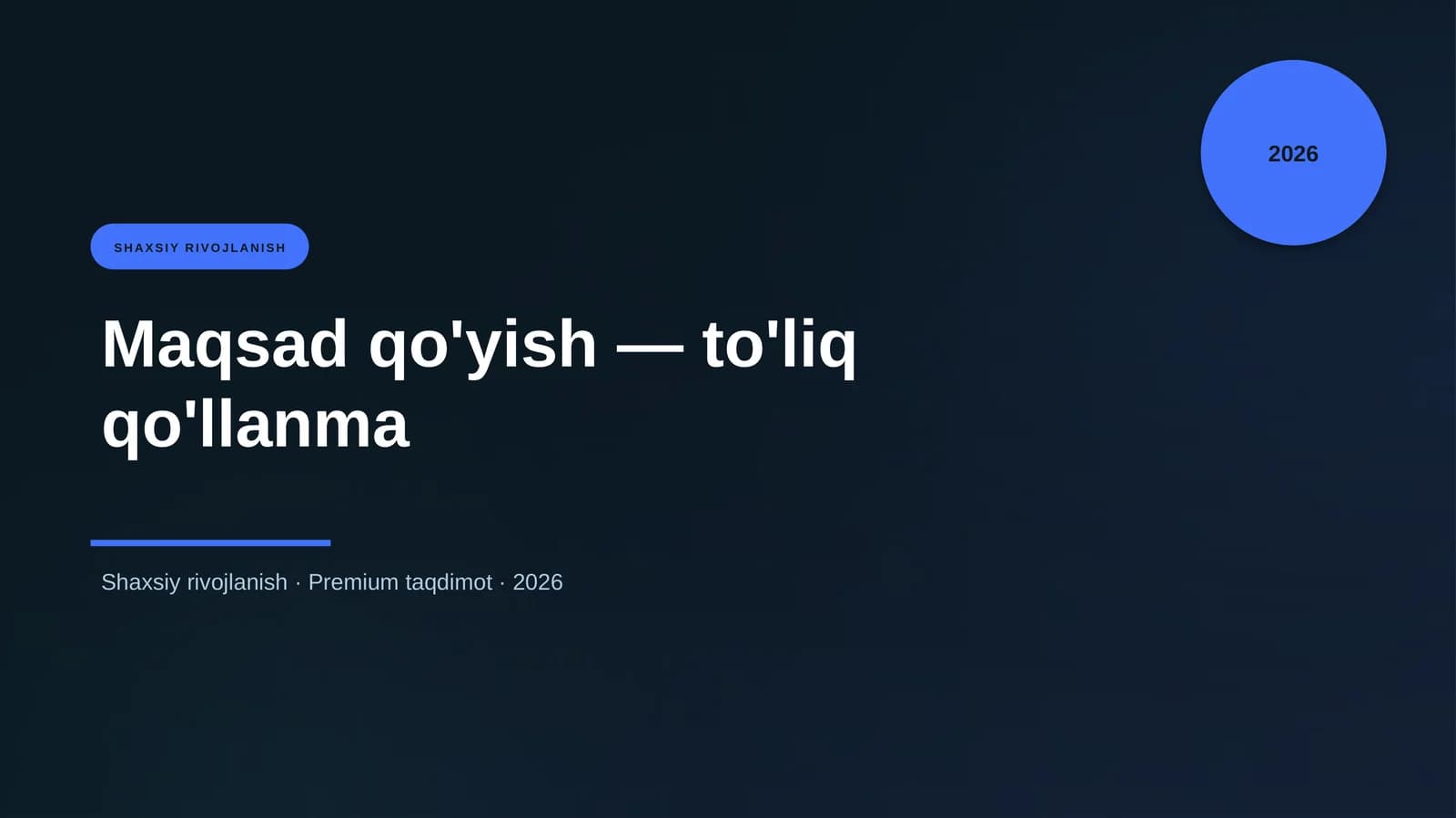 Maqsad qo'yish — to'liq qo'llanma