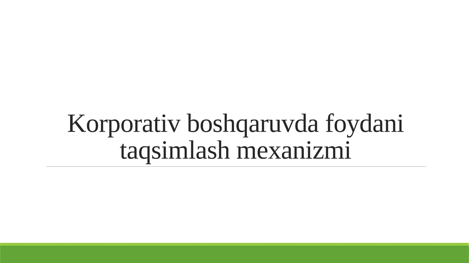 Korporativ boshqaruvda foydani taqsimlash mexanizmi