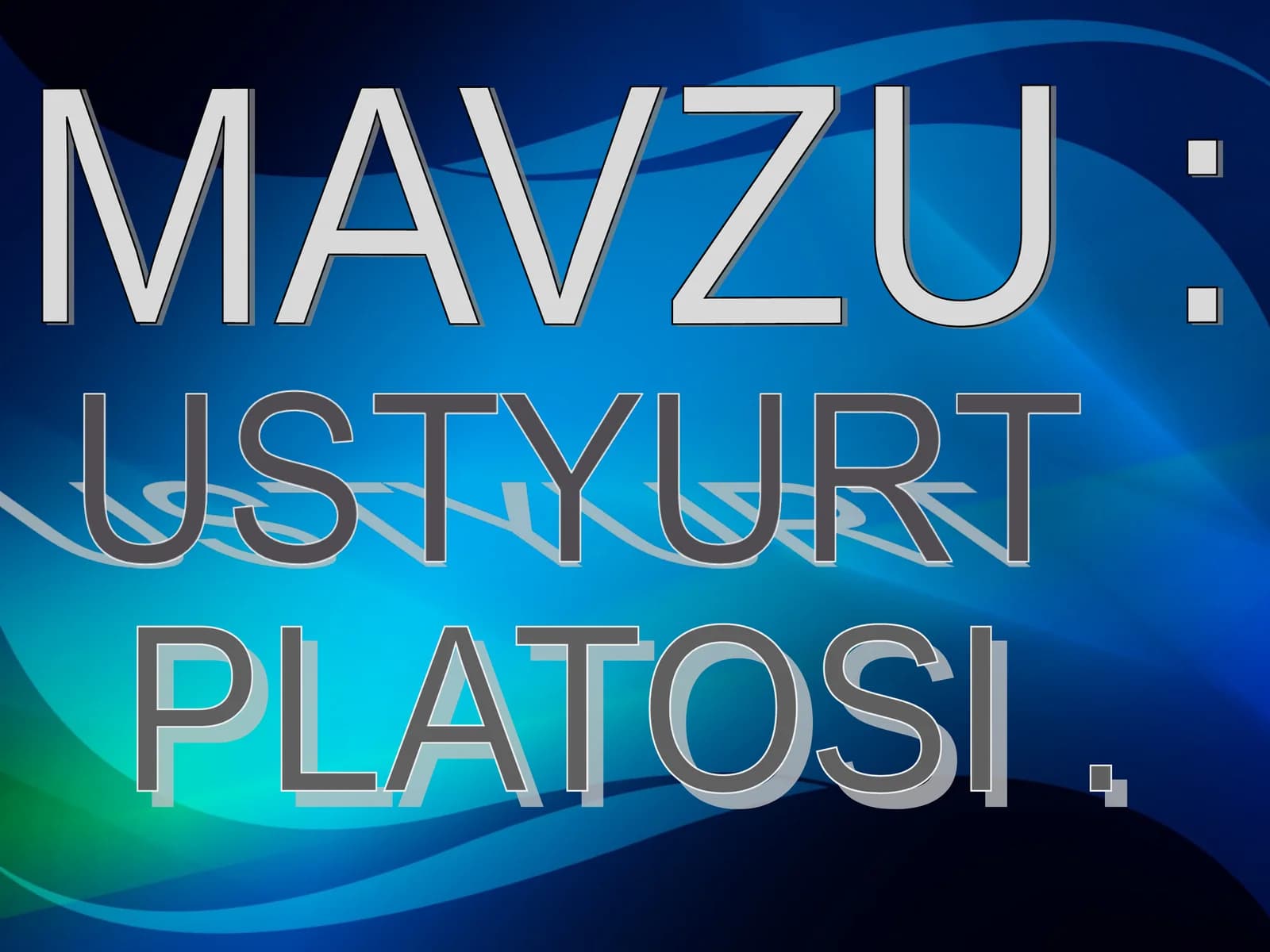 USTYURT  platosi