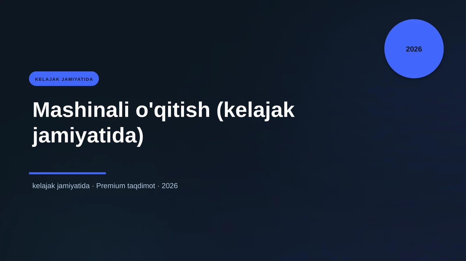 Mashinali o'qitish (kelajak jamiyatida)