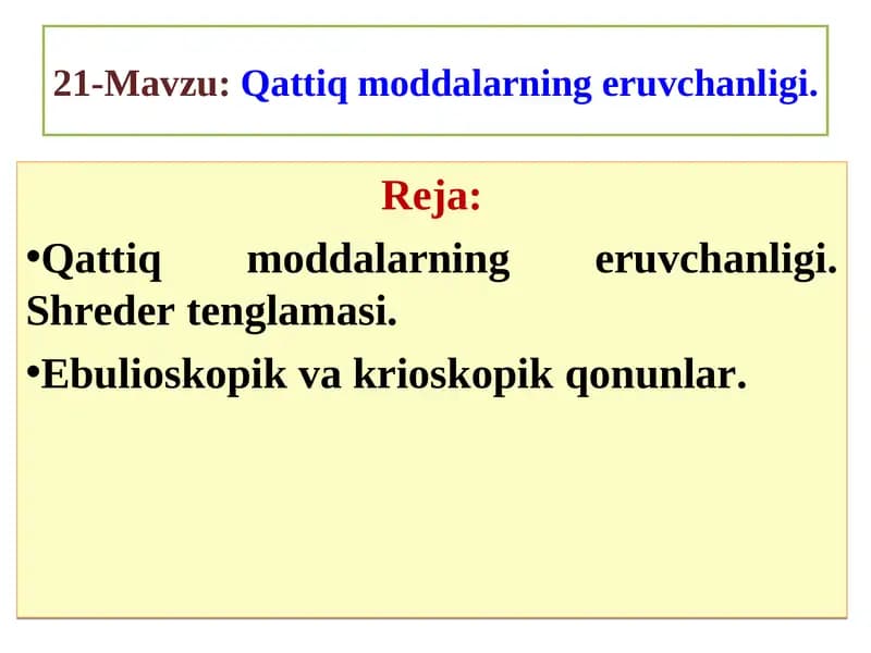 Qattiqmoddalarning eruvchanligi