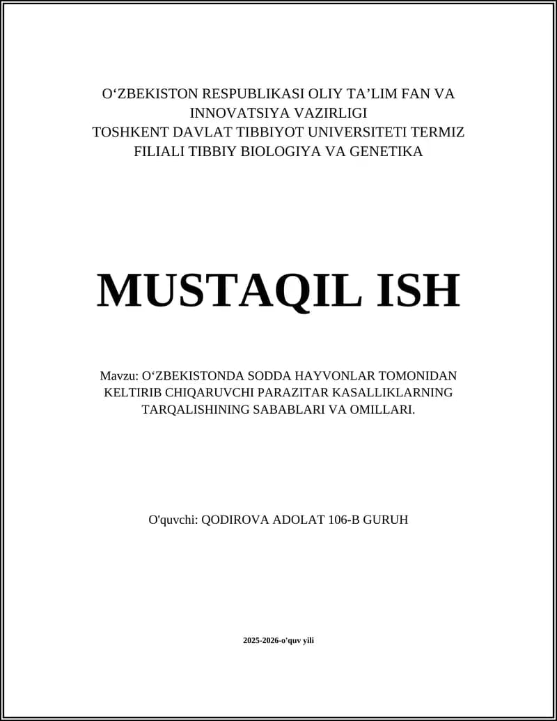 Oʻzbekistonda Sodda Hayvonlar Tomonidan Keltirib Chiqaruvchi Parazitar Kasalliklarning Tarqalishining Sabablari va Omillari