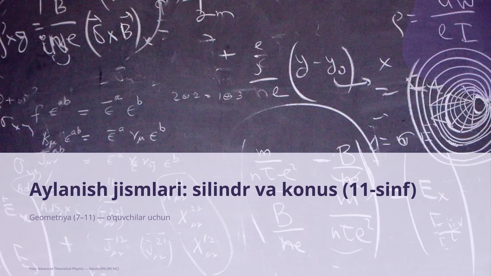 Aylanish jismlari: silindr va konus (11-sinf)