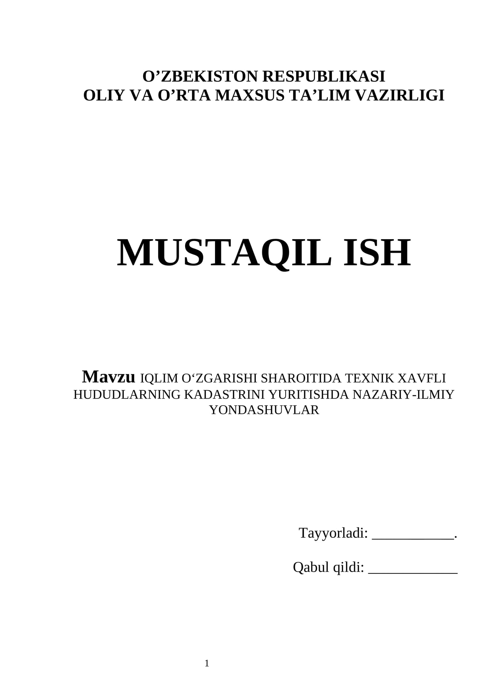 IQLIM O‘ZGARISHI SHAROITIDA TEXNIK XAVFLI HUDUDLARNING KADASTRINI YURITISHDA NAZARIY-ILMIY YONDASHUVLAR