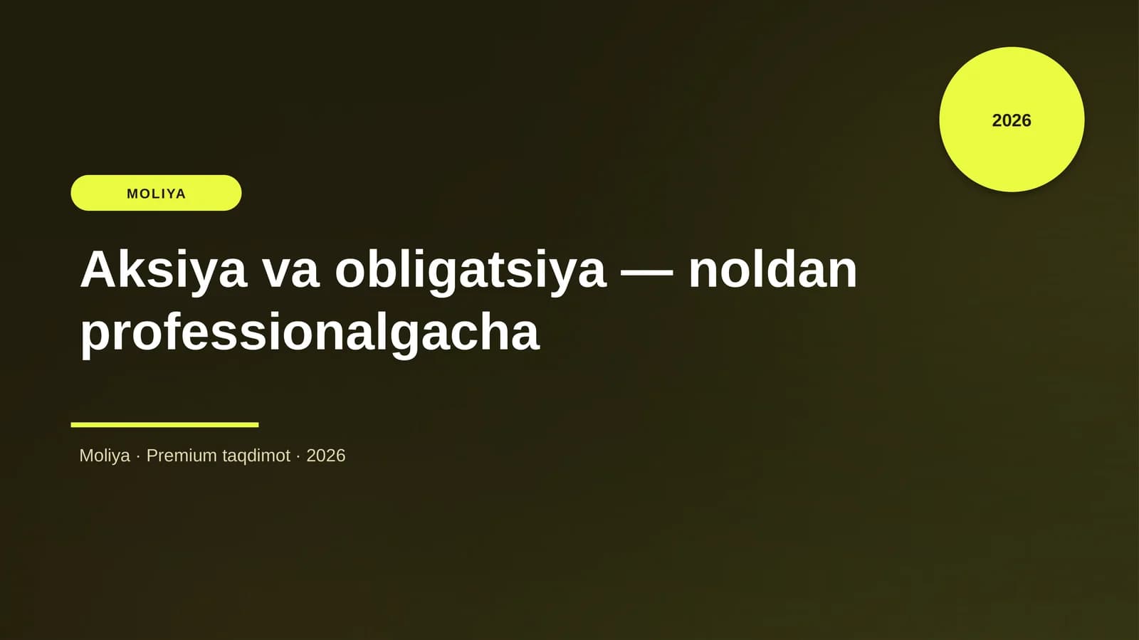 Aksiya va obligatsiya — noldan professionalgacha