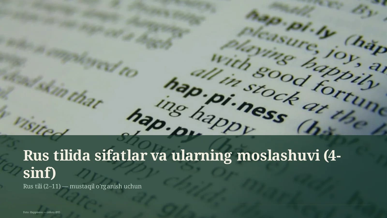 Rus tilida sifatlar va ularning moslashuvi (4-sinf)
