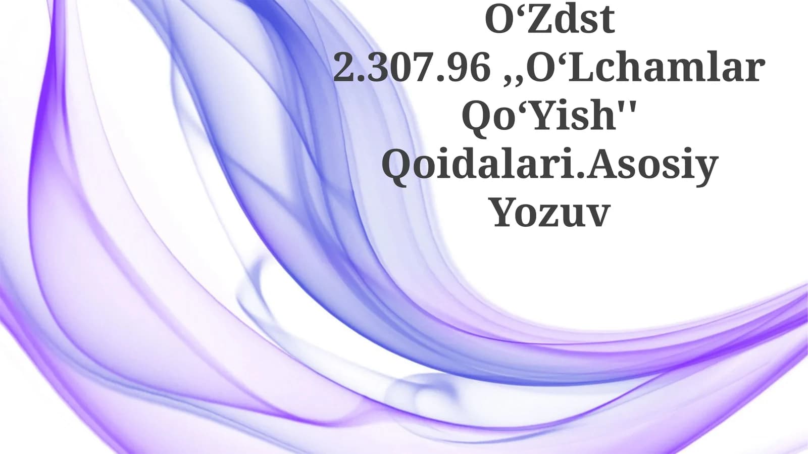 O‘Lchamlar Qo‘Yish'' Qoidalari