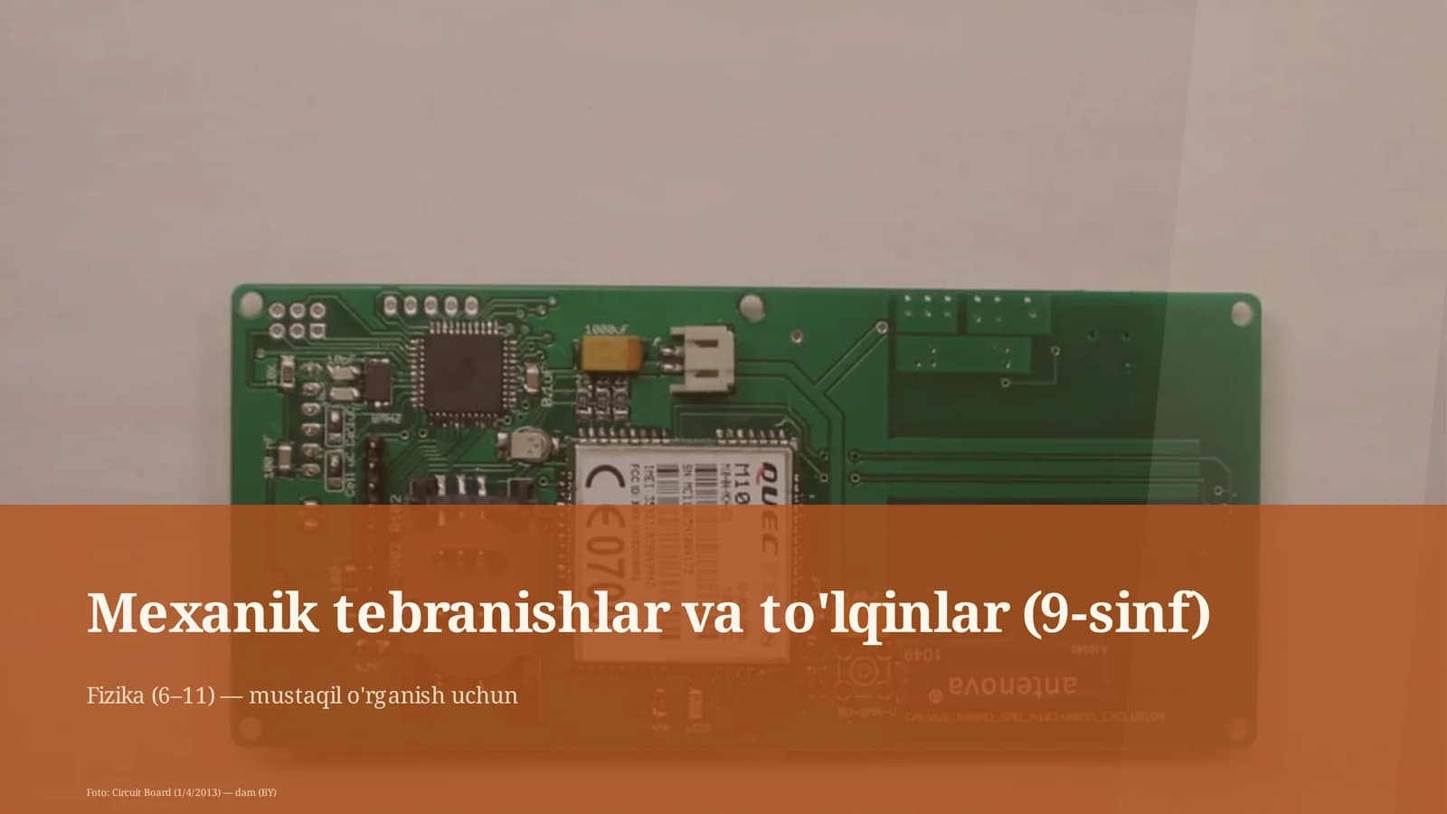 Mexanik tebranishlar va to'lqinlar (9-sinf)