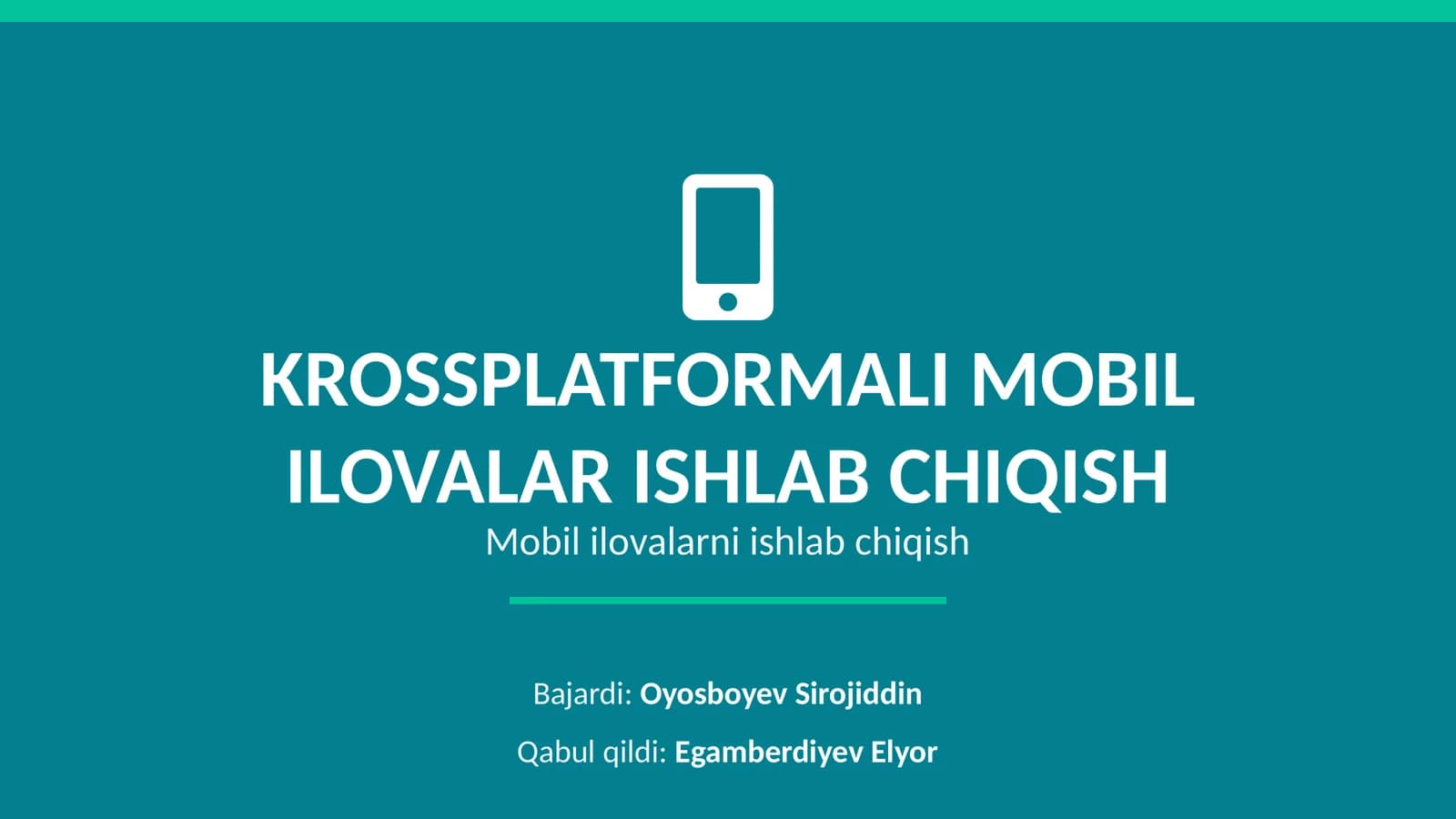 KROSSPLATFORMALI MOBIL ILOVALAR ISHLAB CHIQISH