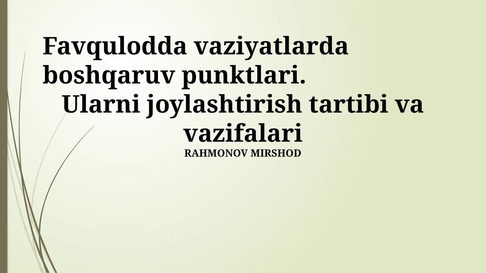 Favqulodda vaziyatlarda boshqaruv punktlari
