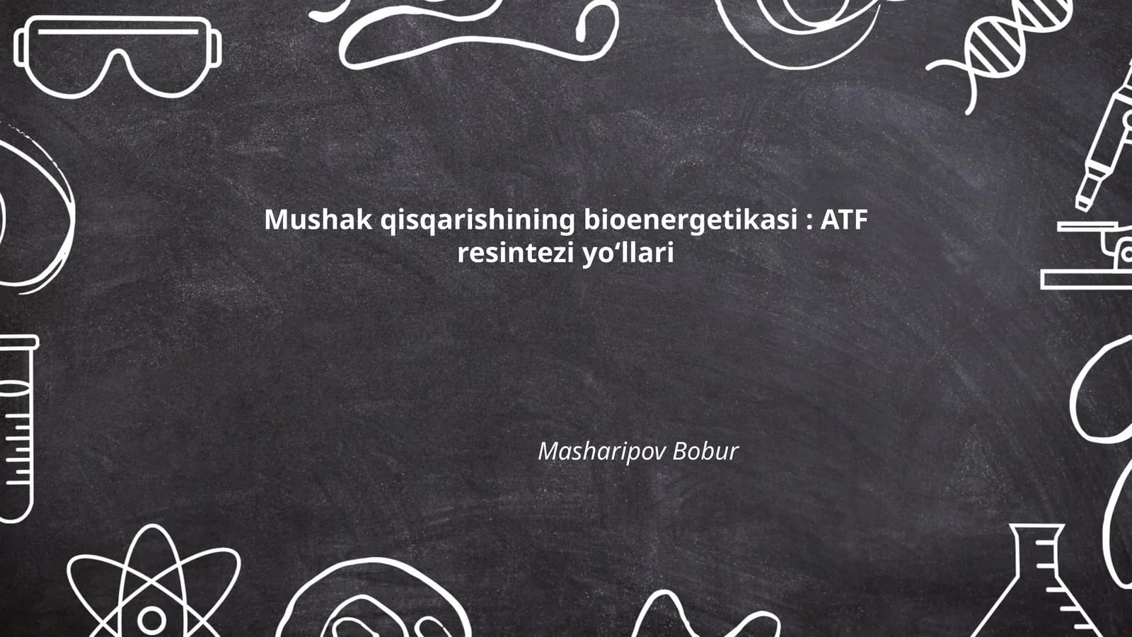 Mushak qisqarishining bioenergetikasi: ATF resintezi yoʻllari