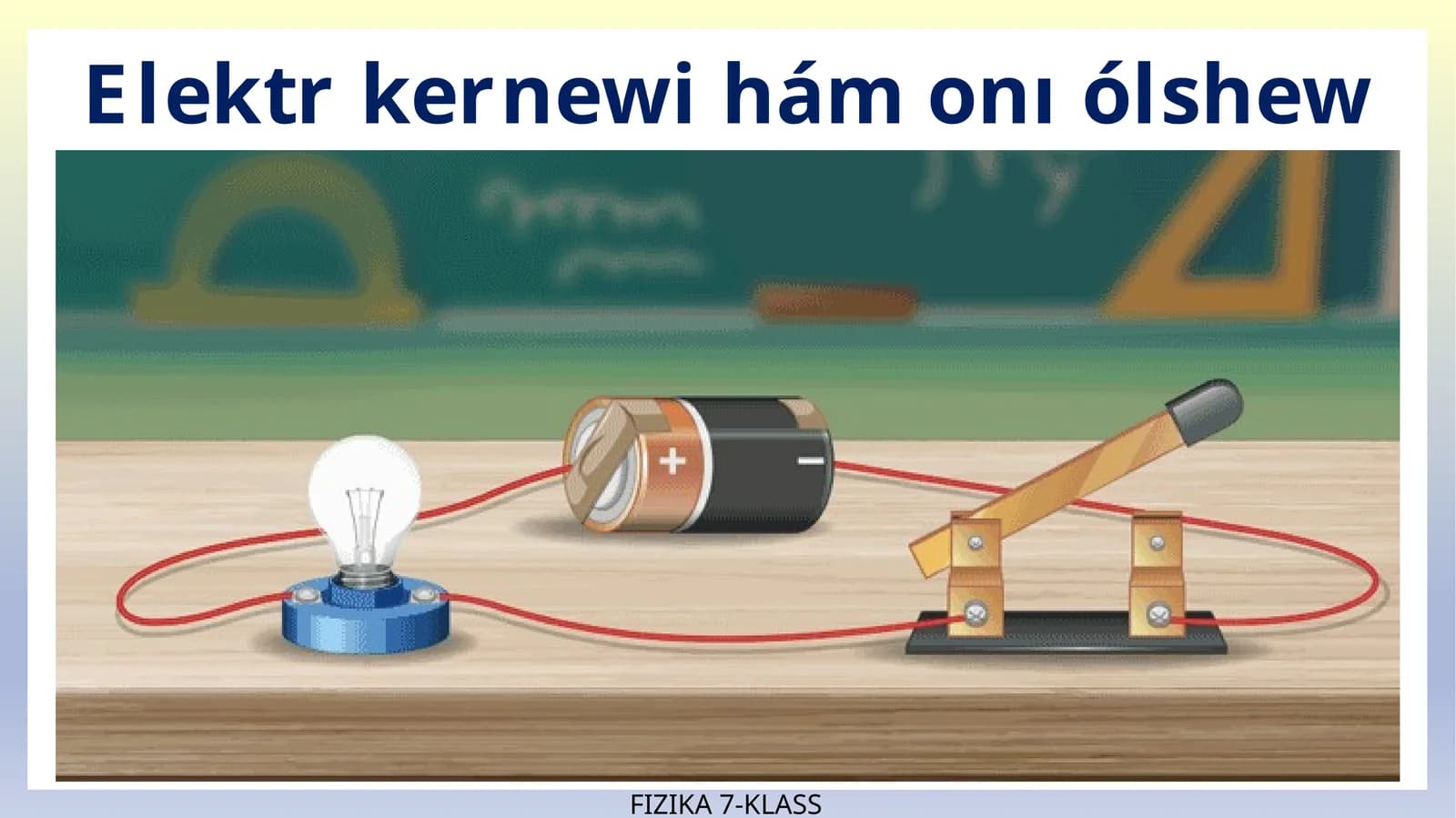 Elektr kernewi hám onı ólshew_5E