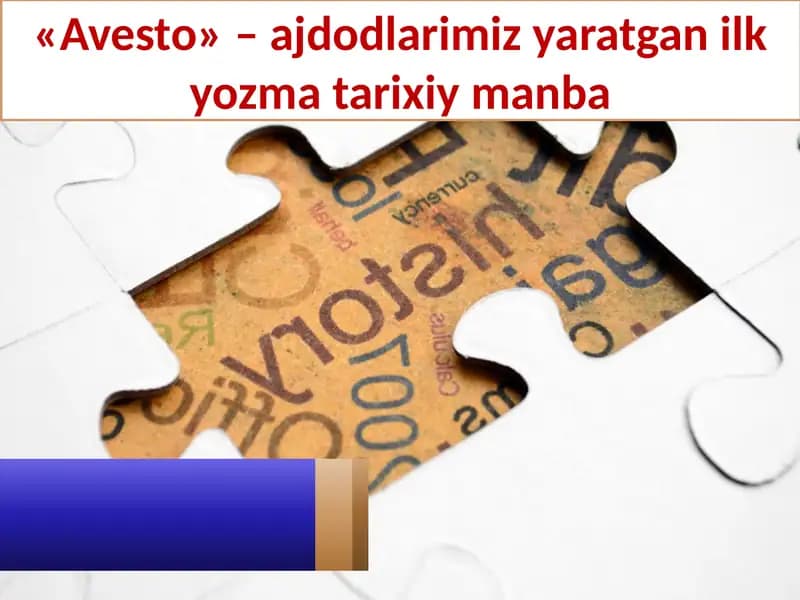 Avesto-ilk yozma manba