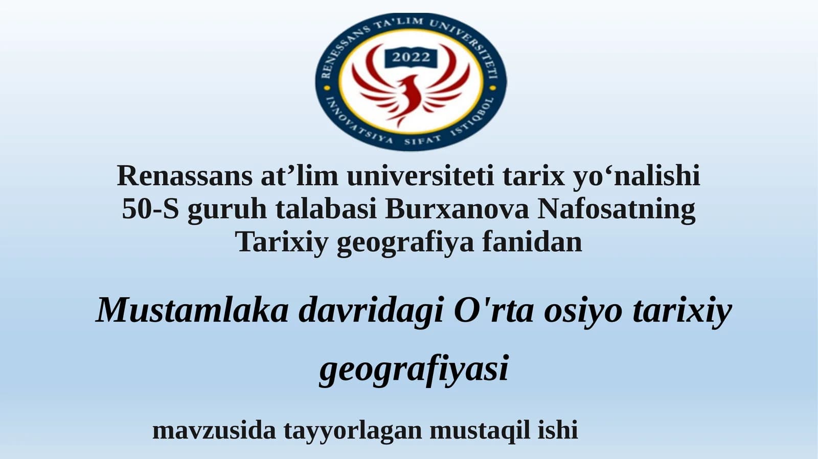 Mustamlaka davridagi O'rta osiyo tarixiy geografiyasi