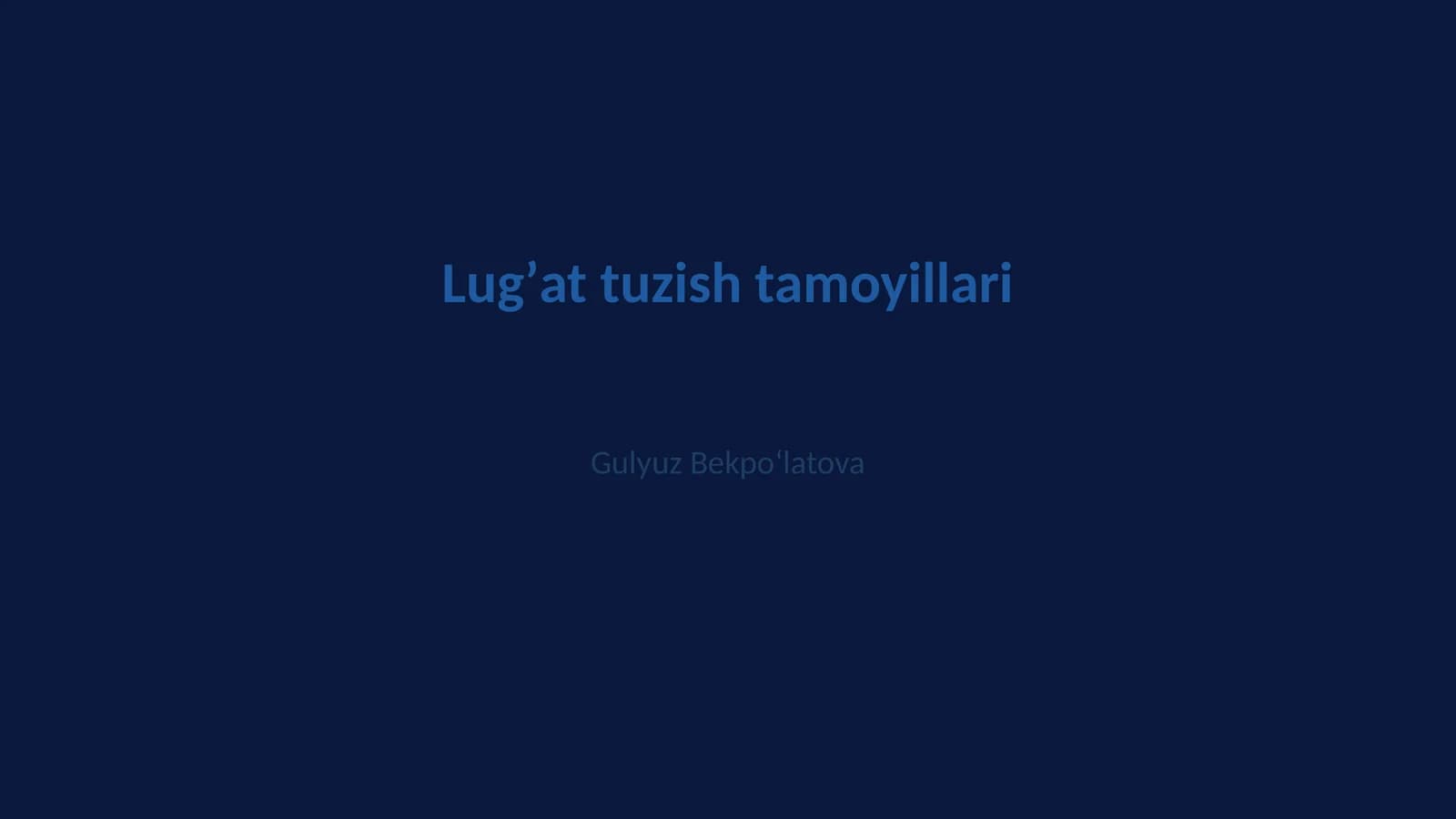 Lugʼat tuzish tamoyillari
