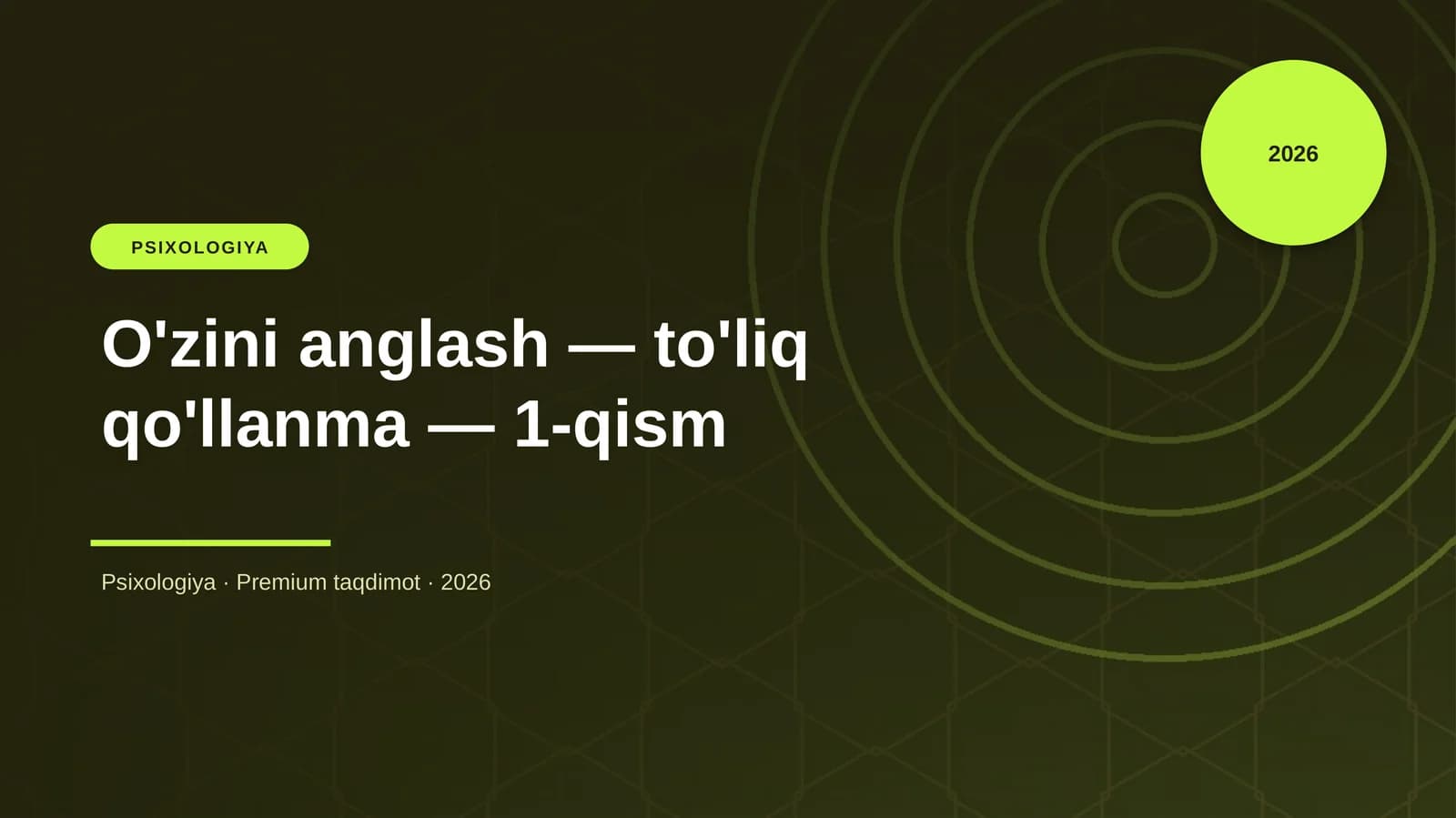 O'zini anglash — to'liq qo'llanma — 1-qism