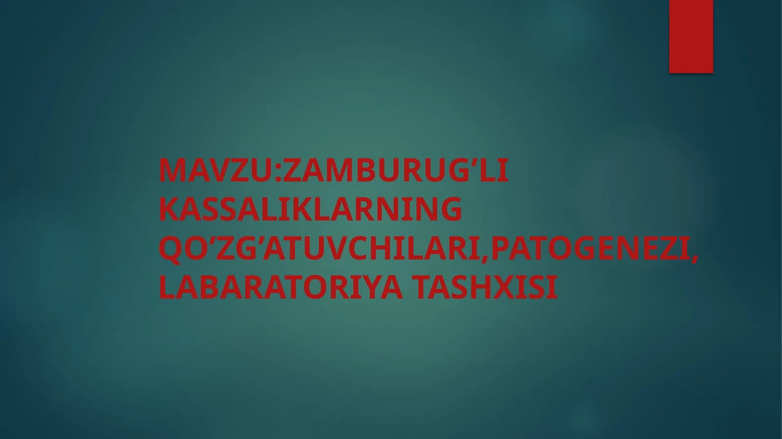 Zamburug’likassaliklarningqo’zg’atuvchilari,Patogenezi,labaratoriyatashxisi