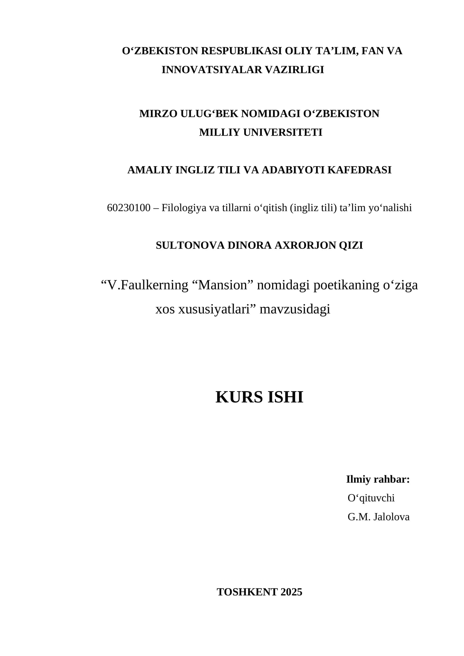 V.Faulkerning “Mansion” nomidagi poetikaning oʻziga xos xususiyatlari