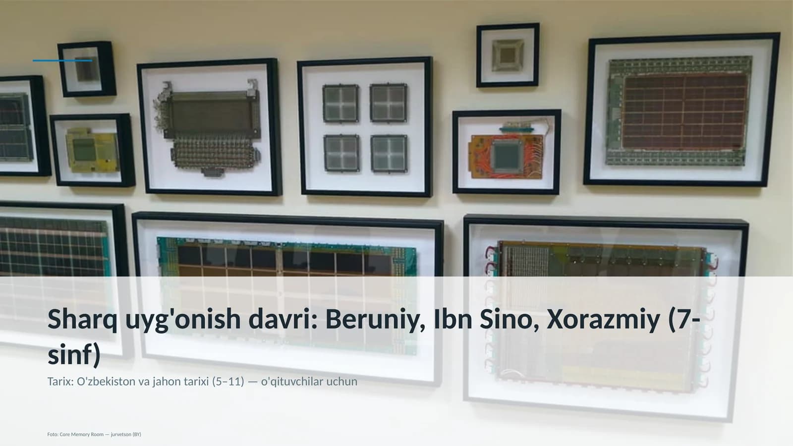 Sharq uyg'onish davri: Beruniy, Ibn Sino, Xorazmiy (7-sinf)