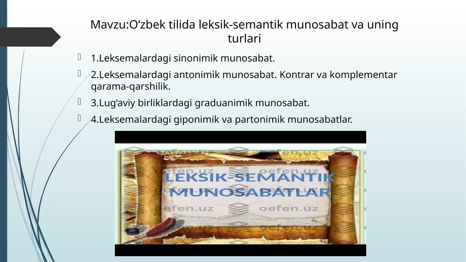 O‘zbek tilida leksik-semantik munosabat va uning turlari
