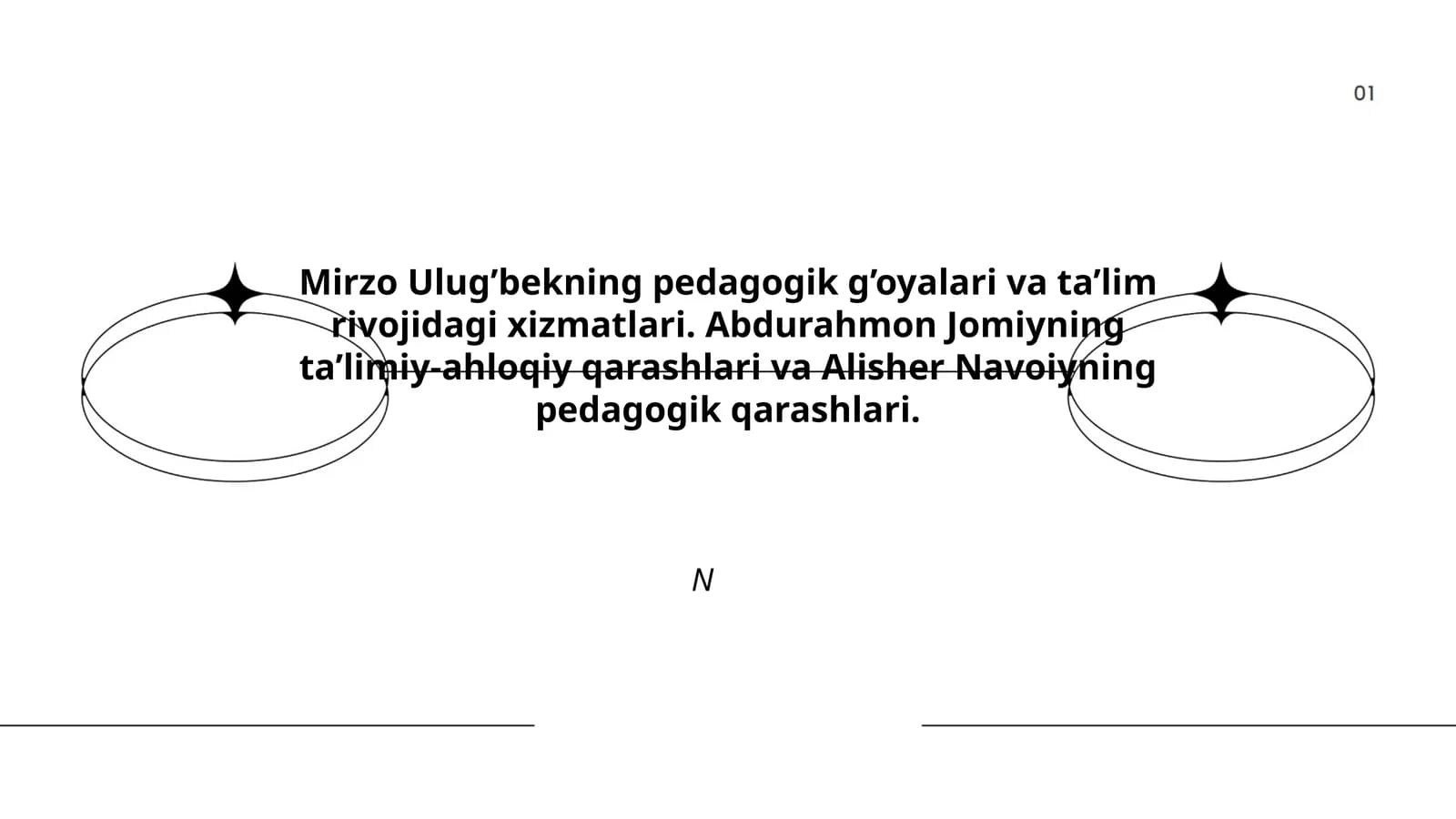 Mirzo Ulug’bekning pedagogik g’oyalari va ta’lim rivojidagi xizmatlari