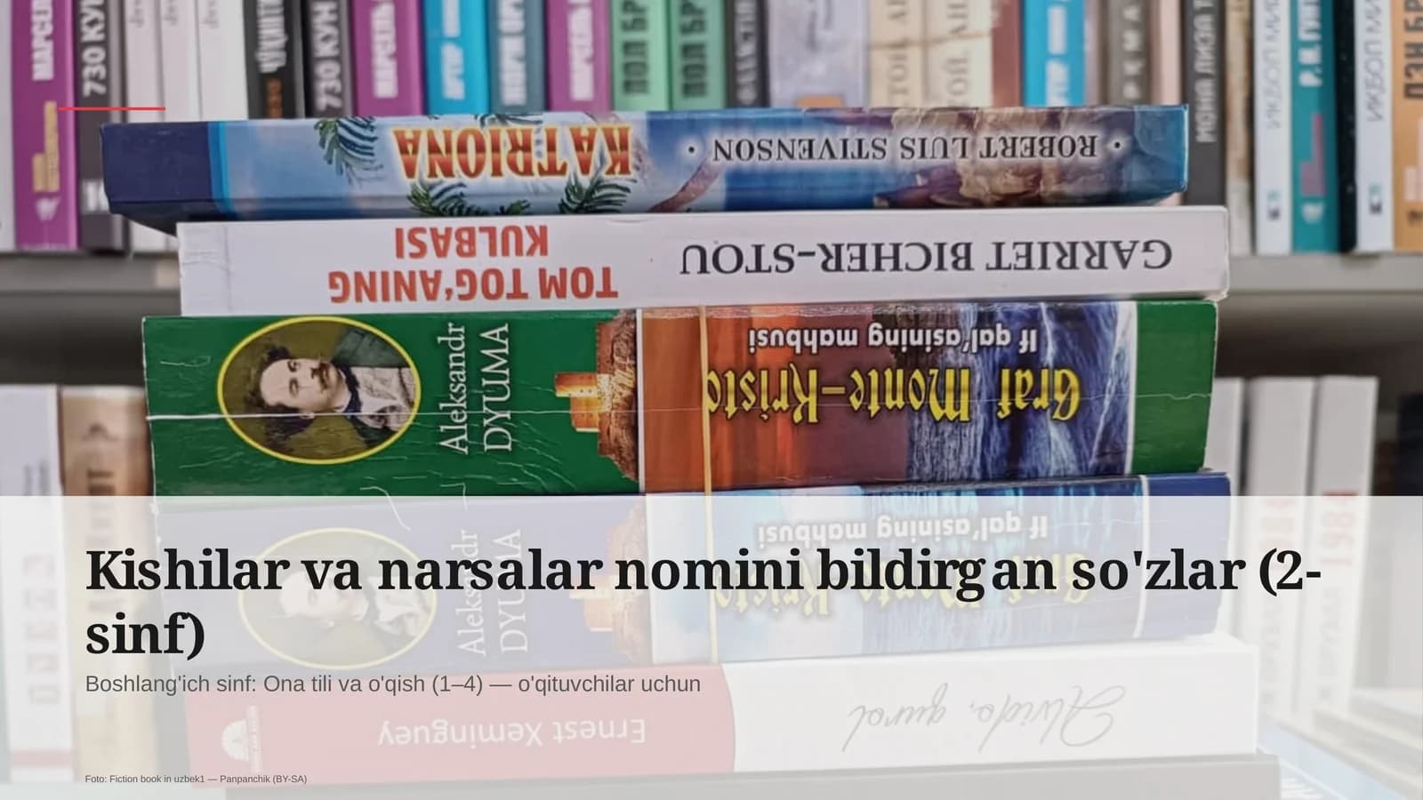 Kishilar va narsalar nomini bildirgan so'zlar (2-sinf)