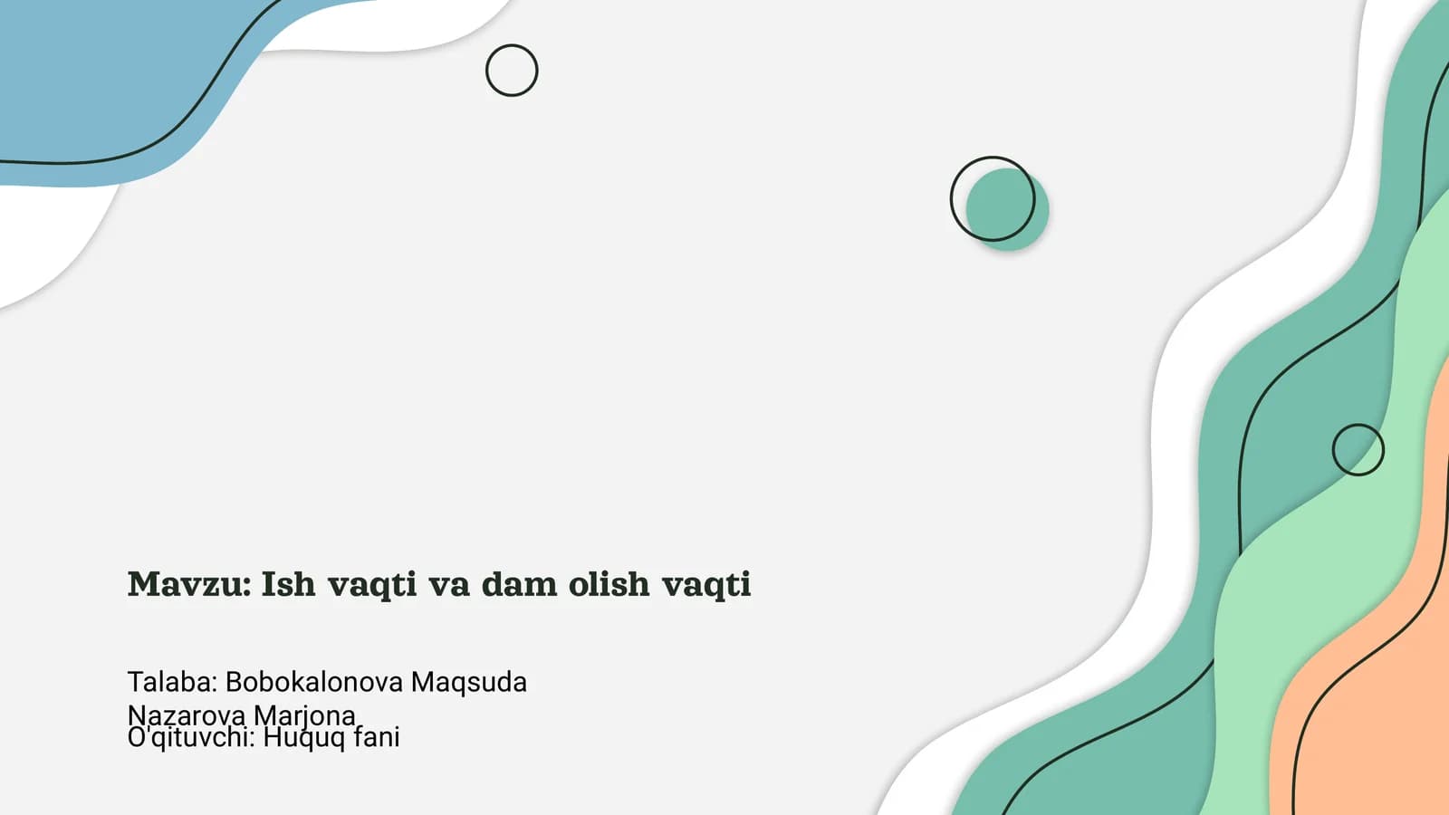 Ish vaqti va dam olish vaqti