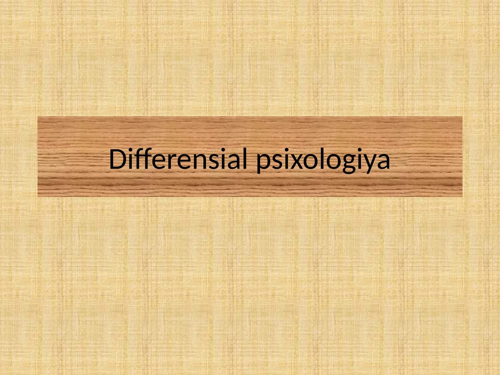 Differensial psixologiya