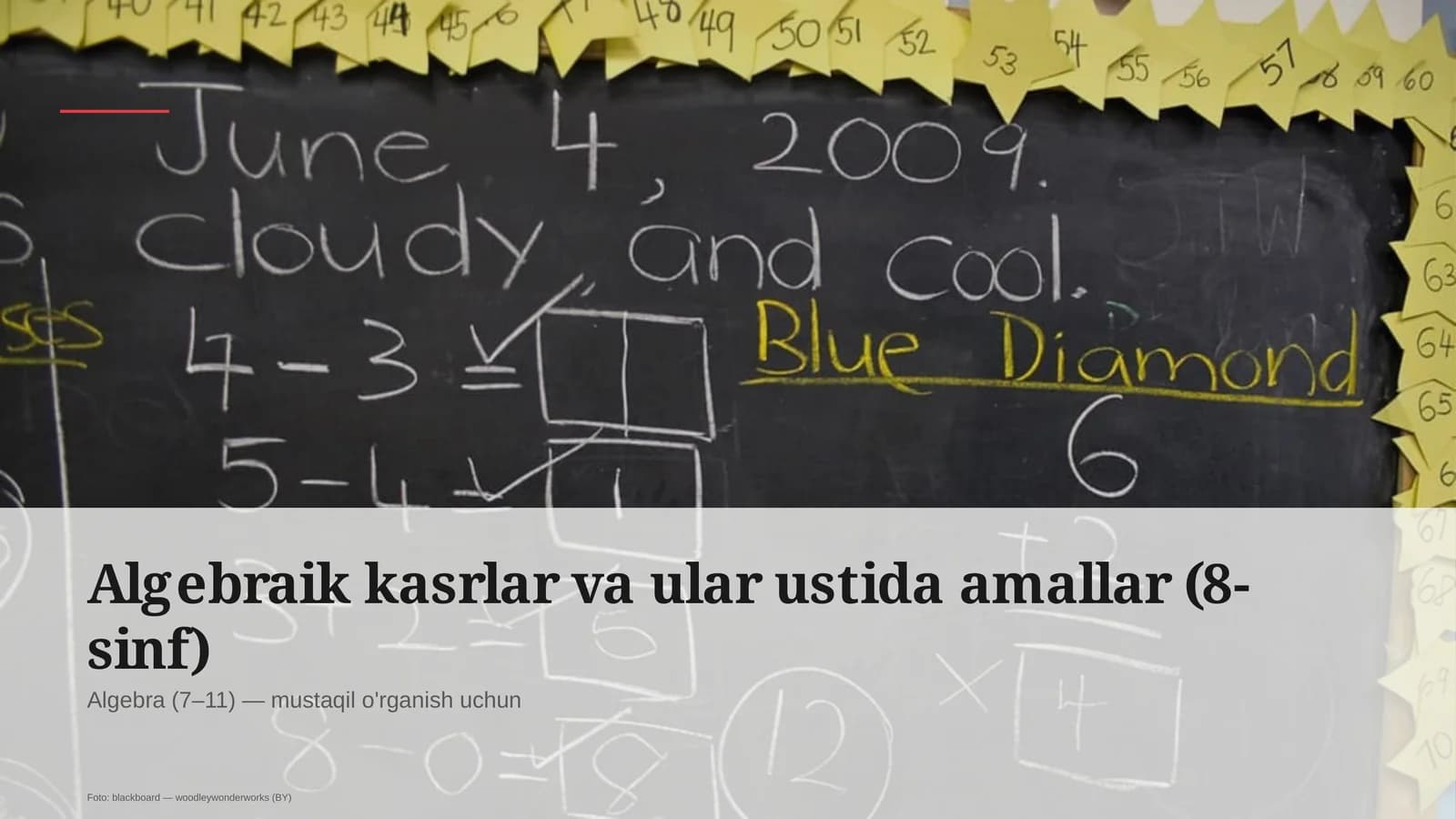 Algebraik kasrlar va ular ustida amallar (8-sinf)