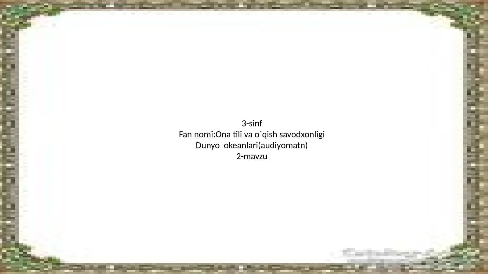 Darsshiori: A`loo`qishburchimiz, Yetarbungakuchimiz!