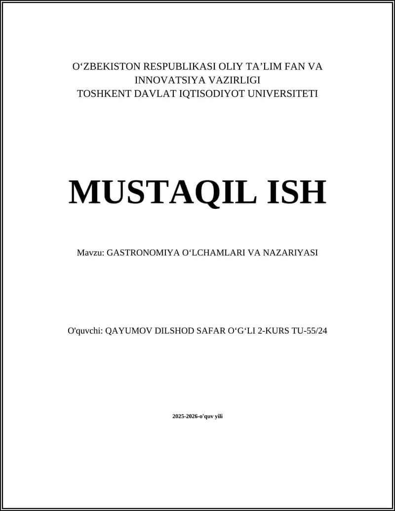 GASTRONOMIYA OʻLCHAMLARI VA NAZARIYASI