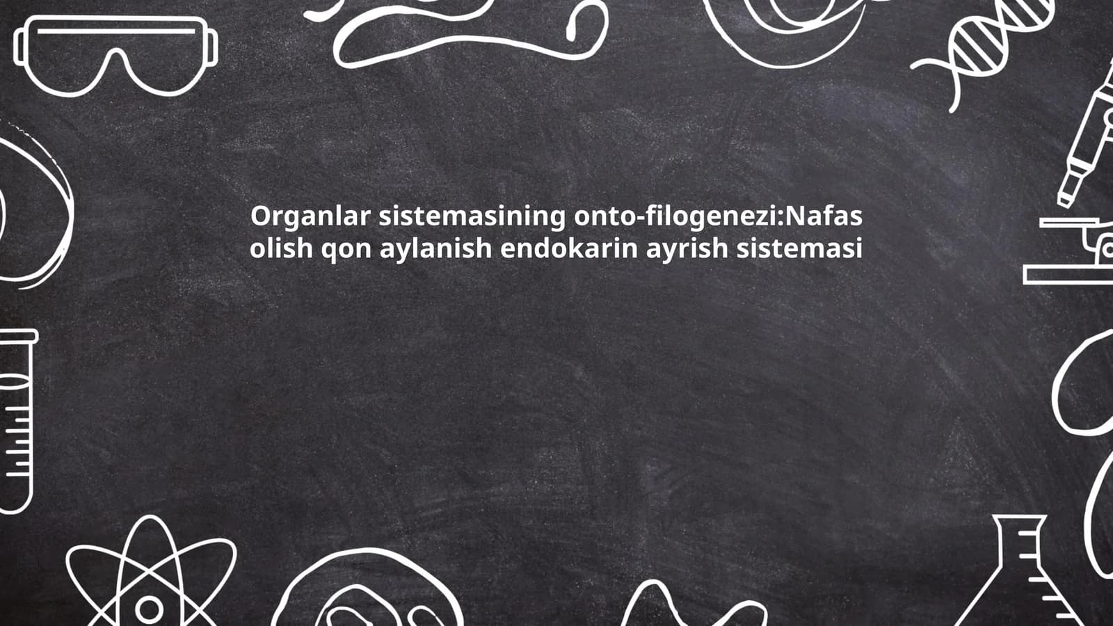 Nafas olish qon aylanish endokarin ayrish sistemasi