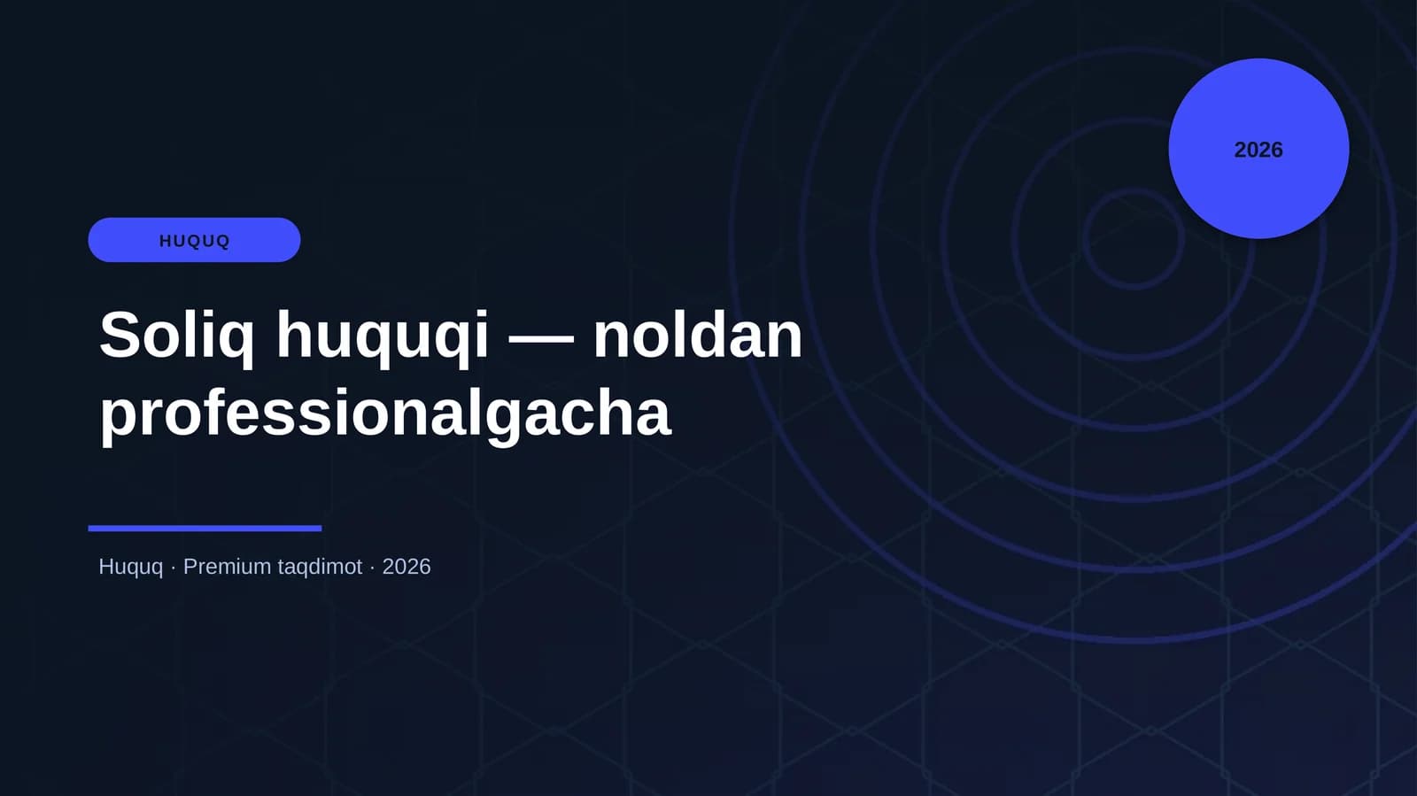 Soliq huquqi — noldan professionalgacha