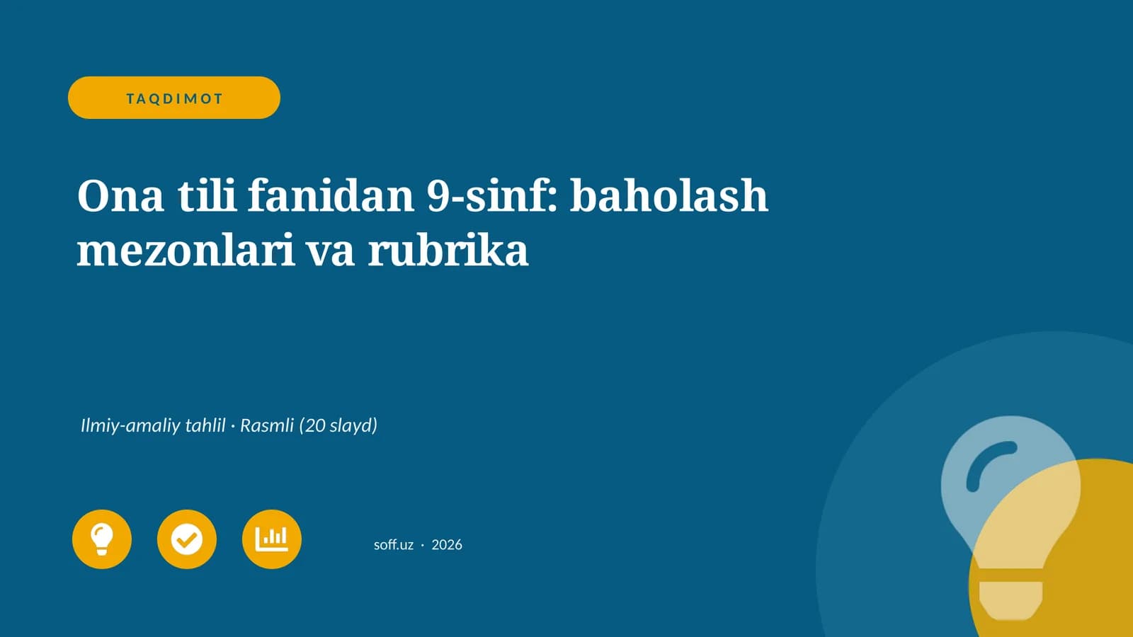 Ona tili fanidan 9-sinf: baholash mezonlari va rubrika