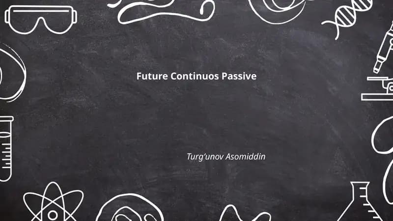 Future Continuos Passive