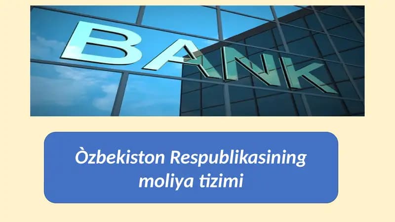 Òzbekiston Respublikasining moliya tizimi