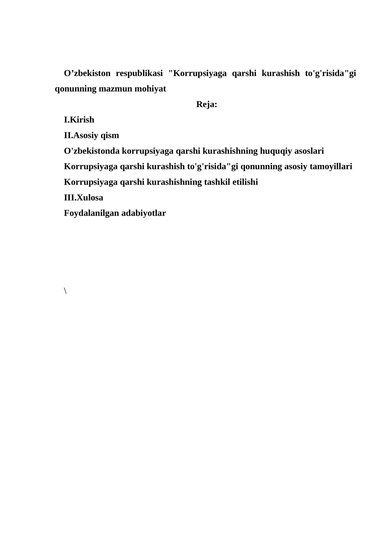 O’zbekiston respublikasi Korrupsiyaga qarshi kurashish to'g'risidagi qonunning mazmun mohiyat