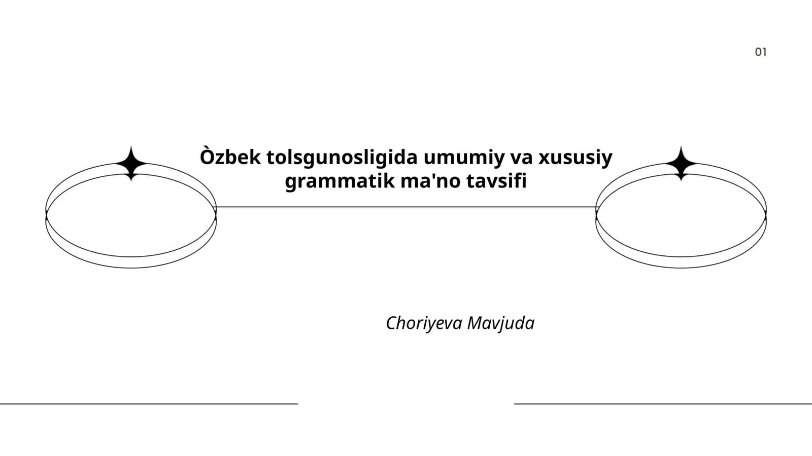 Òzbek tolsgunosligida umumiy va xususiy grammatik ma'no tavsifi