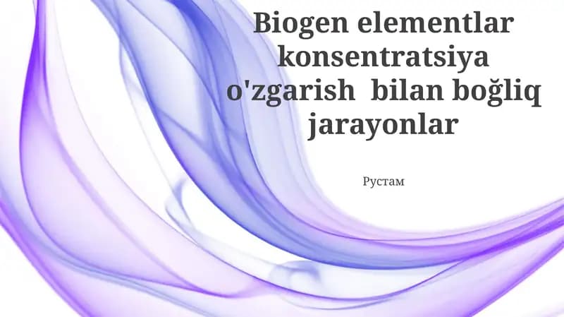 Biogen elementlar konsentratsiya o'zgarish bilan boğliq jarayonlar