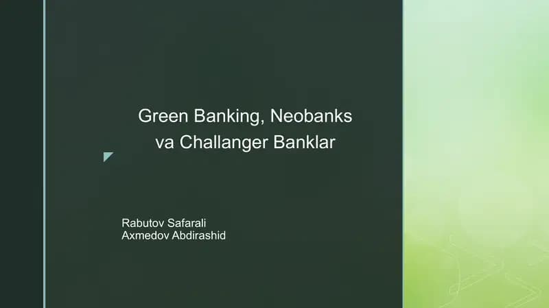 Green Banking, Neobanks va Challenger Banklar
