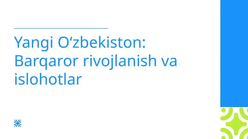 Yangi O‘zbekiston: Barqaror Vojlanish Vaislohotlar
